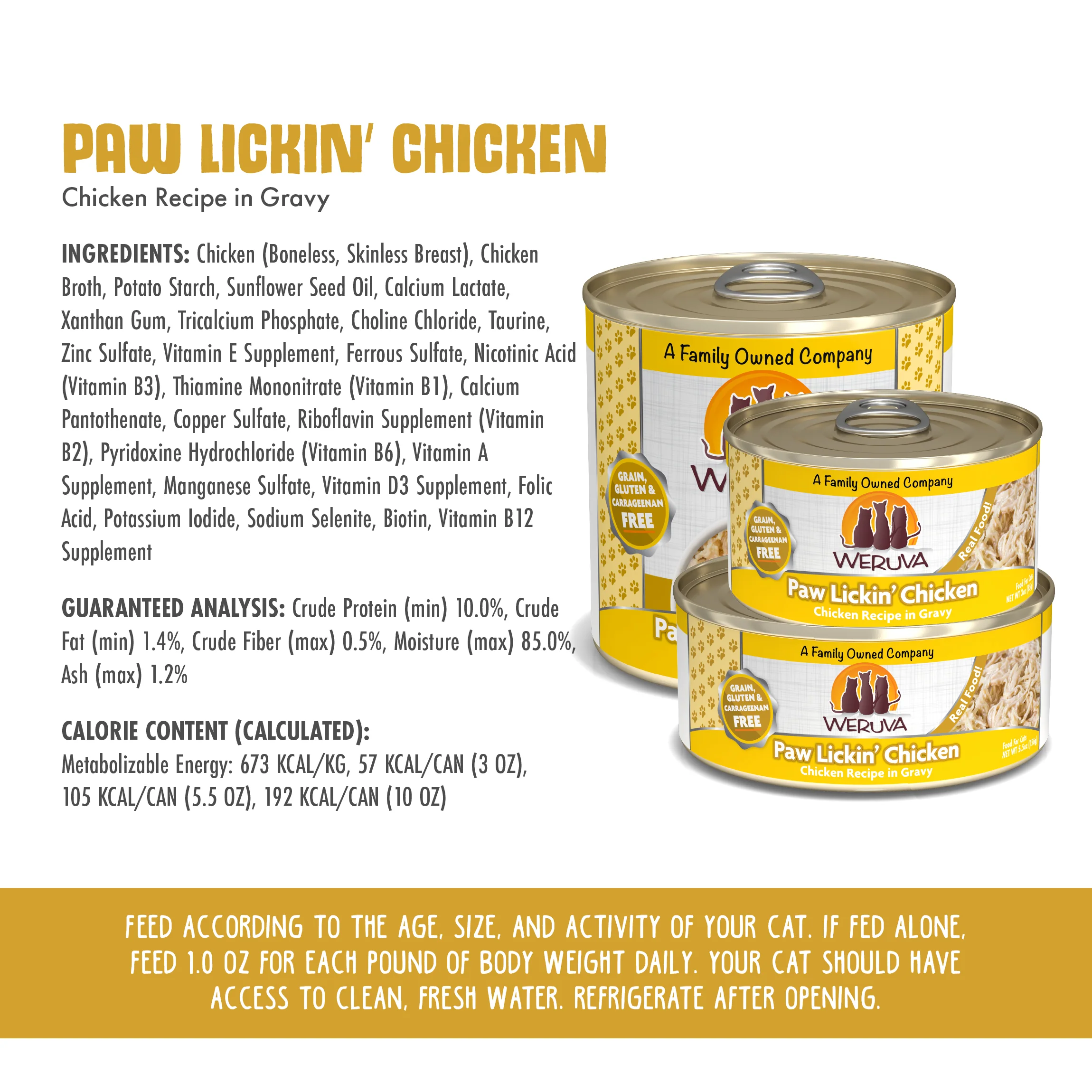 WERUVA CAT PAW LICKIN' CHICKEN 10OZ