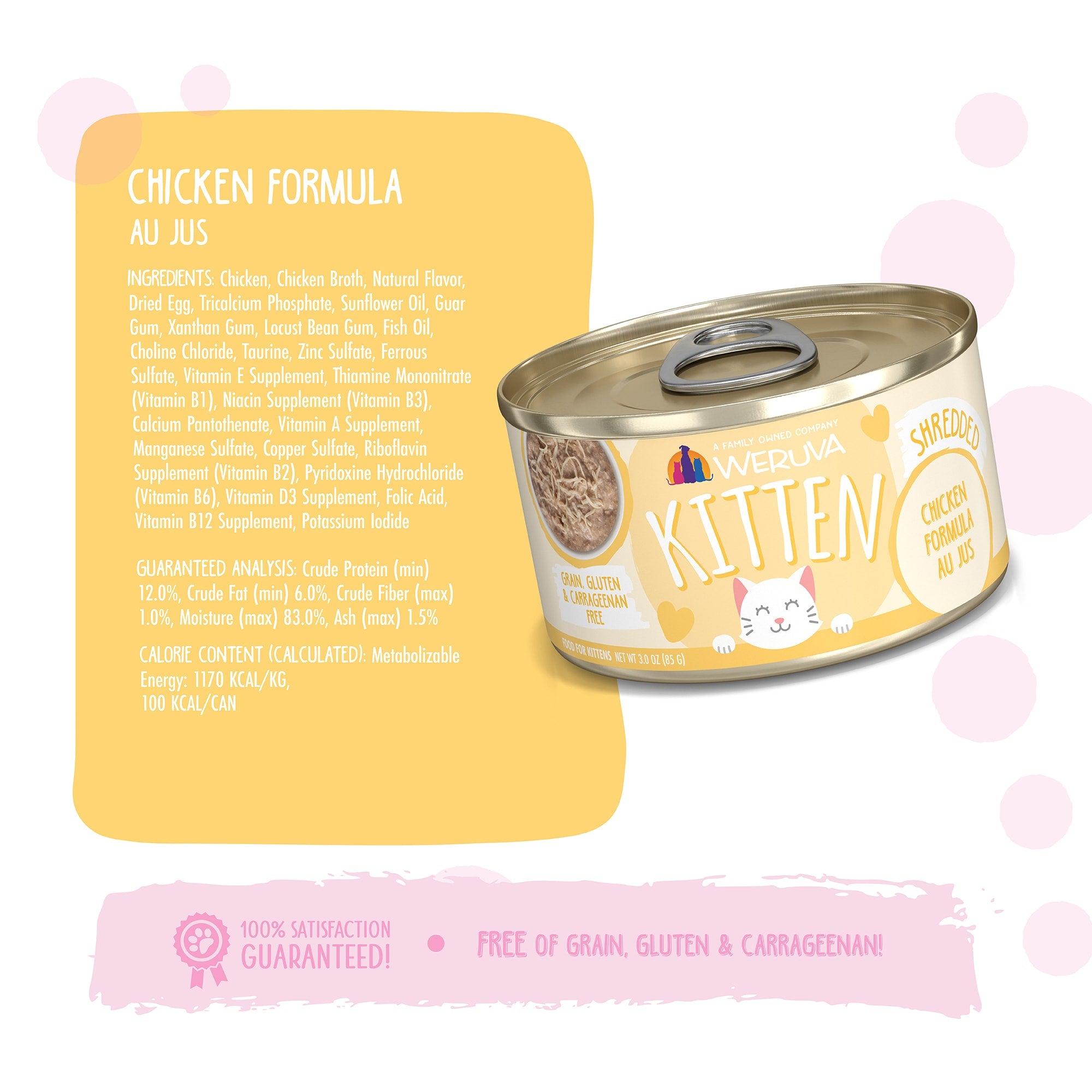 WERUVA CAT KITTEN CHICKEN FORMULA AU JUS 3OZ Ea